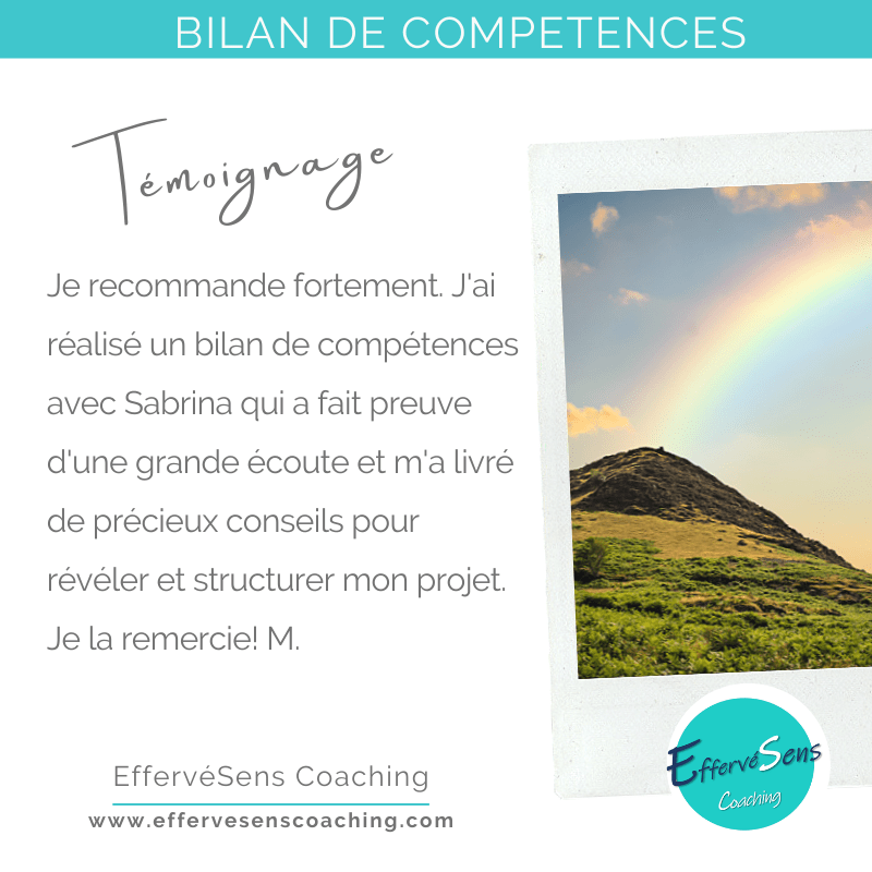 Avis / Témoignage Bilan de Compétences à distance
Sabrina Kabbaj
EffervéSens Coaching