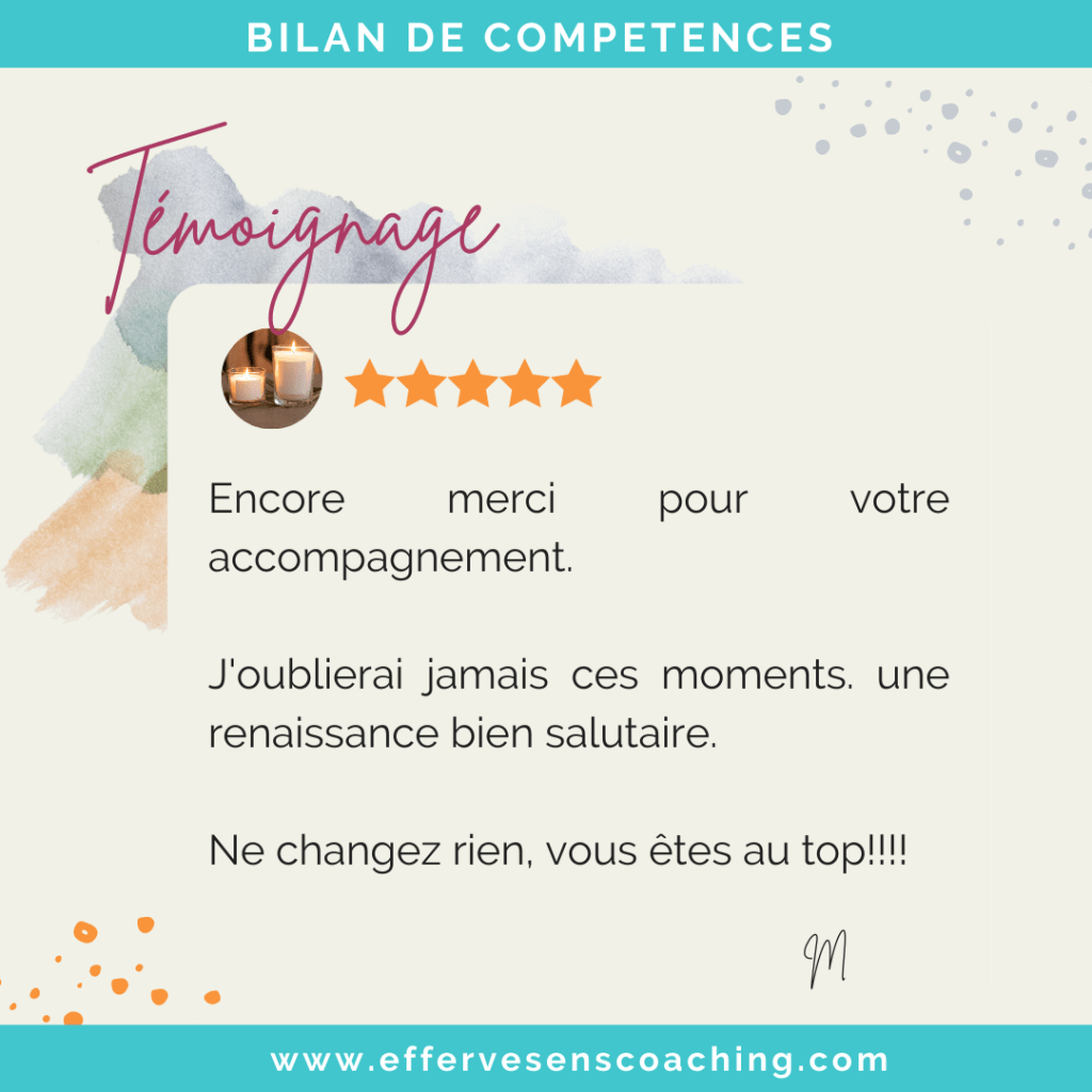 Avis / Témoignage Bilan de Compétences 
Sabrina Kabbaj
EffervéSens Coaching 