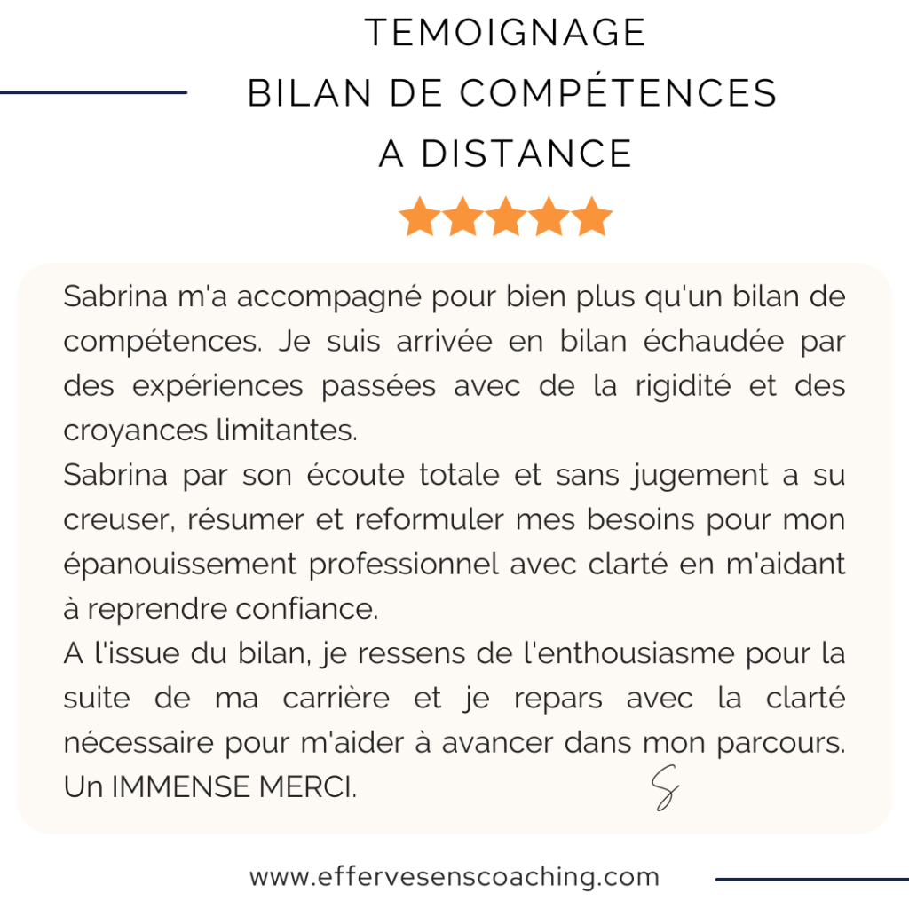 Avis / Témoignages 
Bilan de Compétences à distance 
EffervéSens Coaching 
Sabrina Kabbaj 